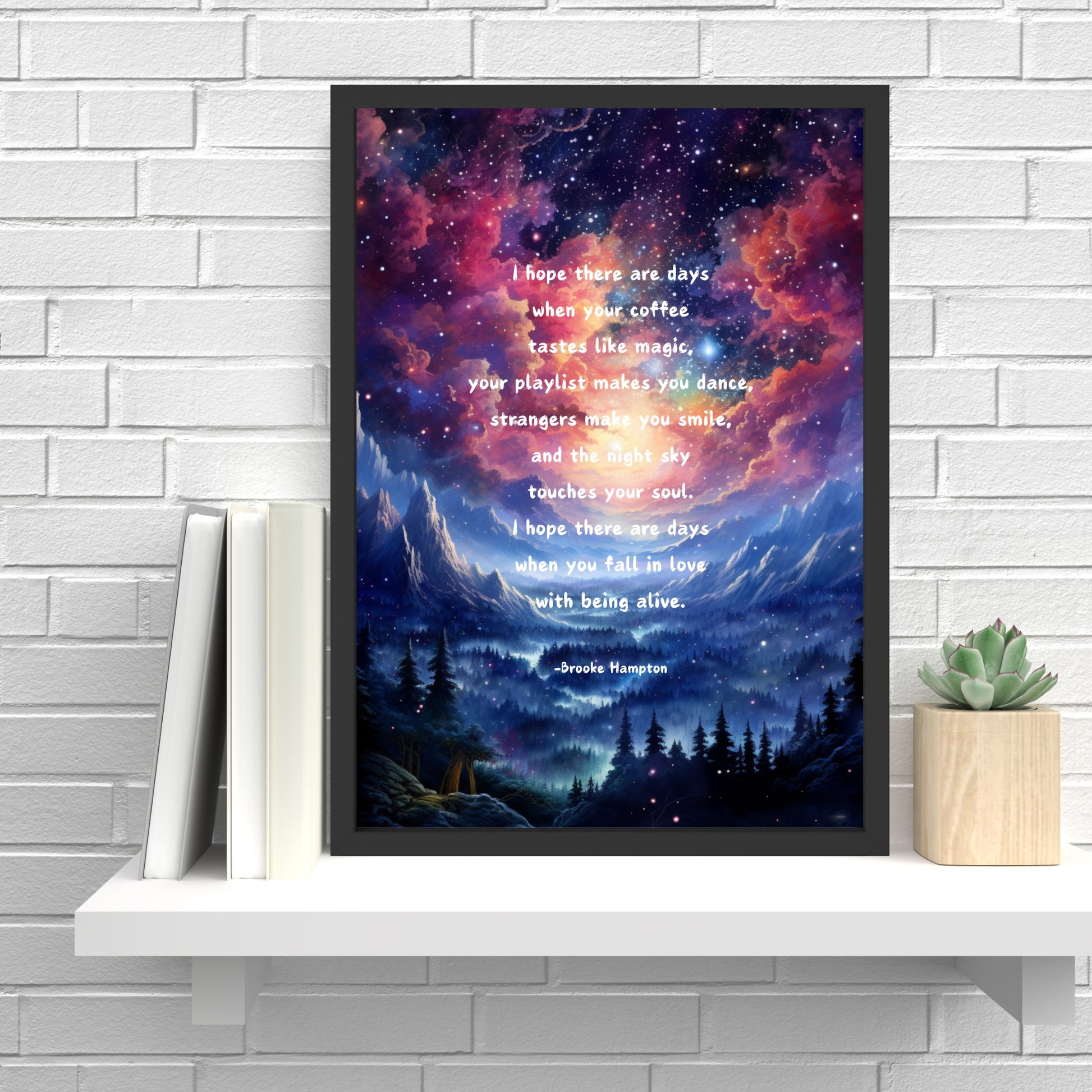 Vibrant "Fall in Love with Being Alive Fine Art Print" featuring a Brooke Hampton quote and enchanting cosmic scenery.